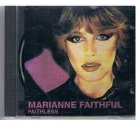 Marianne Faithful - Faithless