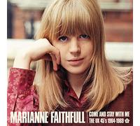 MARIANNE FAITHFULL - Come and Stay with Me: The UK 45s 1964-69