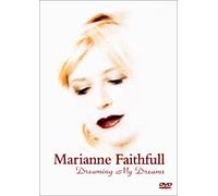 Marianne Faithfull : Dreaming My Dreams