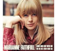 Marianne Faithfull - Marianne Faithfull - Come And Stay With Me: The UK 45s 1964 -1969