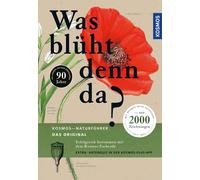Marianne Golte- Was blüht denn da - Das Original: Über 800 Arten auf meh (Poche)