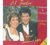Marianne & Michael - 25 Jahre Marianne&Michael [Import]