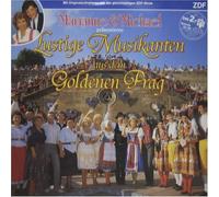 Marianne & Michael präsentieren Lustige Musikanten aus dem goldenen Prag / 210 142