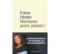 Fatou Diome – Marianne porte plainte !