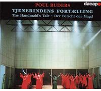 Marianne Rörholm – L'Histoire de la servante (Poul Ruders) – CD