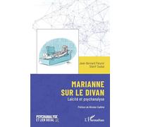 Marianne Sur Le Divan - Laïcité Et Psychanalyse