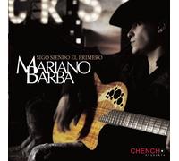 Mariano Barba - Sigo Siendo El Primero