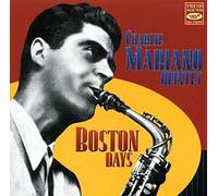 Mariano,Charlie Quint. - Boston Days 1953