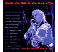 Mariano & Friends : Seventy