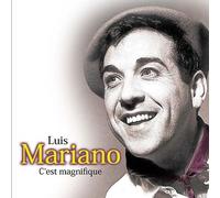 Mariano, Luis - C'est magnifique