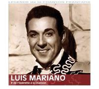 Mariano, Luis - De L'Opérette A La Chanson ...