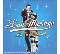 Mariano, Luis - La Vie en Chantant (Cds200)