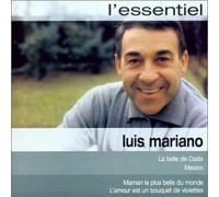 Mariano, Luis - L'essentiel: Best of