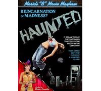 Maria's B-Movie Mayhem: Haunted