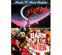 Maria's B-Movie Mayhem: Scream/Barn of Naked