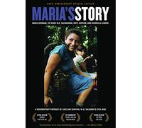 Maria's Story: Marie Serrano, 39 Years Old, Salvadoran, Wife, Mother, and Guerrilla Leader; A Documentary Portrait of Love and Survival in El Salvador's Civil War [Anniversary]