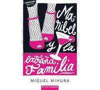 Maribel y la extraña familia