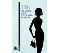 Maribel y la extraña familia