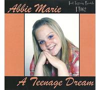 Marie Abbie - A Teenage Dream