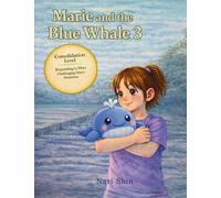 Marie and the Blue Whale 3: Consolidation Level: Responding to More Challenging Water Situations