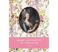 Marie-Antoinette à Versailles – GB – RMN