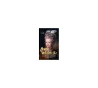 Marie Antoinette. Bildnis Eines Mittleren Charakters