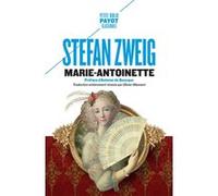 Marie-Antoinette Stefan Zweig (Auteur), Antoine de Baecque (Préface), Olivier Mannoni (Traduction)