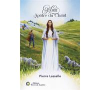 Marie, apôtre du Christ - Pierre Lassalle - Terre De Lumiere - broché - Essai