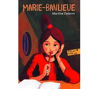 Marie-Banlieue de Delerm.Martine (2009) Poche