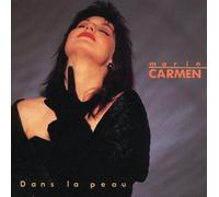 Marie Carmen - Dans La Peau