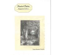 Marie-Claire 3 CD audio - Marguerite Audoux - Sous La Lime - Texte lu (CD) - Textes lus CD