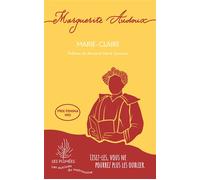Marie-Claire - Marguerite Audoux - Talents Hauts - broché - Roman