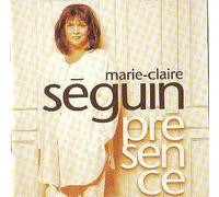 Marie Claire Seguin - Presence [Import]