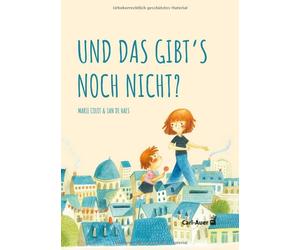 Marie Colot Ian de Haes Und das gibt's noch nicht? (Carl-Auer Kids) (Relié)