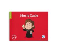 Marie Curie – Quelle histoire