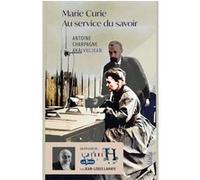 Marie Curie Antoine Charpagne (Auteur)