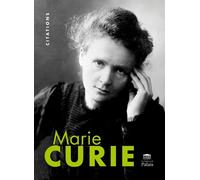 Marie Curie - Citations Illustrées