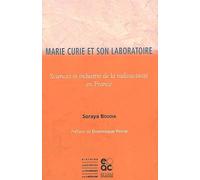 Marie Curie et son laboratoire