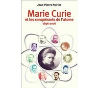 Marie Curie Jean-Pierre Poirier (Auteur)
