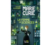 Marie Curie - La Femme De Sciences
