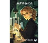 Marie Curie: La Première Femme à Briller en Science