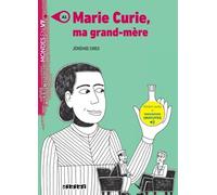 Mondes en VF - Marie Curie, ma grand-mère - Niv. A1 - Livre + audios