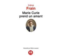 Marie Curie Prend Un Amant