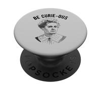 Marie Curie Pun - Be Curie-ous - Femmes dans la science féministe PopSockets PopGrip Adhésif