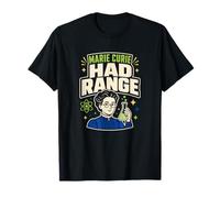 Marie Curie Women in Science Cadeau pour Enseignant STEM T-Shirt