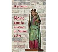 Marie Dans La Mission De Jeanne D'arc