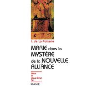 Marie dans le mystère de l'Alliance