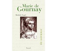 Marie de Gournay, femme savante