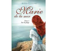 Marie de la mer Tome 1: Sur la plage