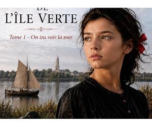 Marie de l'îlle Verte: Tome 1 On ira voir la mer